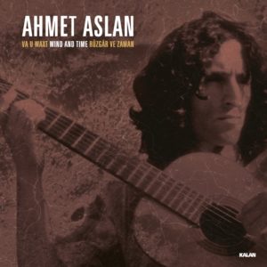 AHMET ASLAN - VA U WAXT.WIND AND TIME.RÜZGAR VE ZAMAN - Görsel 1