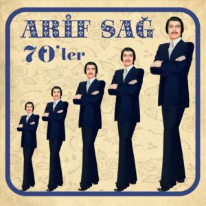 ARİF SAĞ - 70'LER - Görsel 1