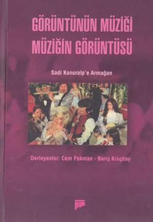 CEM PEKMAN - GÖRÜNTÜNÜN MÜZİĞİ MÜZİĞİN GÖRÜNTÜSÜ