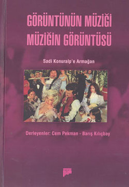 Cem Pekman - Görüntünün Müziği Müziğin Görüntüsü