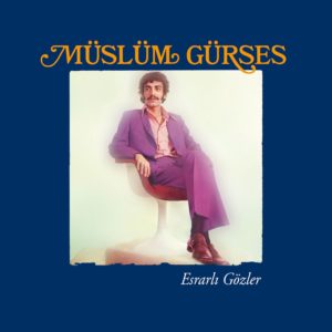 MÜSLÜM GÜRSES - ESRARLI GÖZLER - Görsel 1