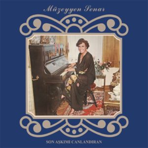 MÜZEYYEN SENAR - SON AŞKIMI CANLANDIRAN