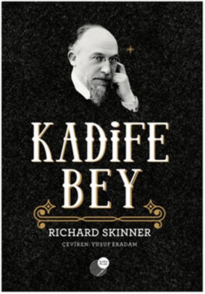 Richard Skinner - Kadife Bey
