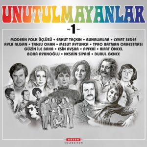 ÇEŞİTLİ SANATÇILAR - UNUTULMAYANLAR 1