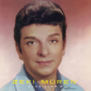 ZEKİ MÜREN - KLASİKLER 6 - Görsel 1