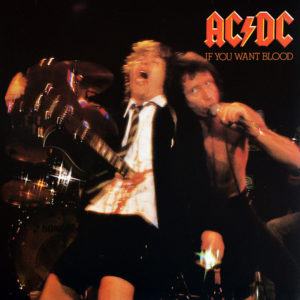 AC/DC - IF YOU WANT BLOOD