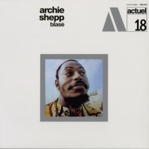 ARCHIE SHEPP - BLASE - Görsel 1