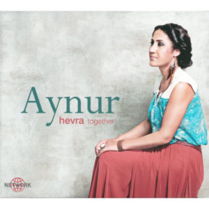 AYNUR - HEVRA.TOGETHER