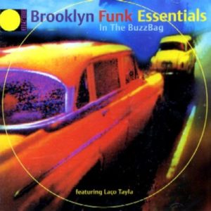 BROOKLYN FUNK ESSENTIALS.HÜSNÜ ŞENLENDİRİCİ - IN THE BUZZBAG - Görsel 1