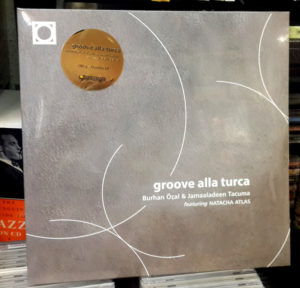 BURHAN ÖÇAL.JAMAALADEEN TACUMA FEAT. NATACHA ATLAS - GROOVE ALLA TURCA
