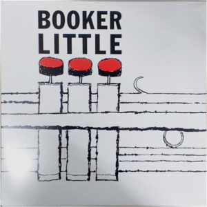 BOOKER LITTLE - BOOKER LITTLE