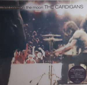 THE CARDIGANS - FIRST BAND ON THE MOON - Görsel 1