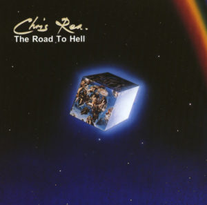 CHRIS REA - THE ROAD TO HELL - Görsel 1