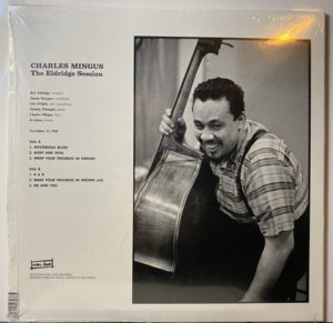 CHARLES MINGUS - THE ELDRIDGE SESSION - Görsel 2