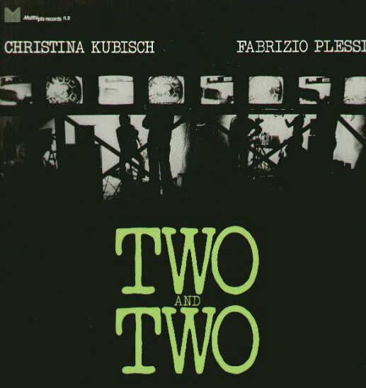 Christina Kubisch Fabrizio Plessi – Two And Two