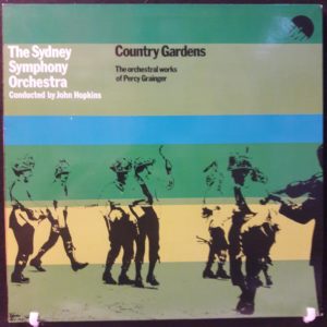 PERCY GRAINGER.JOHN HOPKINS - COUNTRY GARDENS