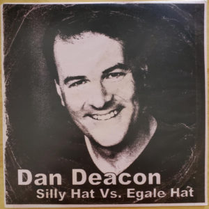 DAN DEACON - SILLY HAT VS. EGALE HAT - Görsel 1