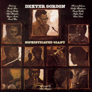 DEXTER GORDON - SOPHISTICATED GIANT - Görsel 1