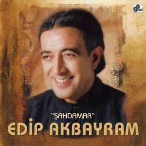EDİP AKBAYRAM - ŞAHDAMAR - Görsel 1