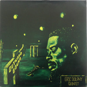 ERIC DOLPHY QUINTET - OUTWARD BOUND - Görsel 1