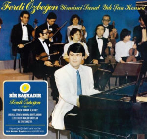 FERDİ ÖZBEĞEN - YİRMİNCİ SANAT YILI ŞAN KONSERİ