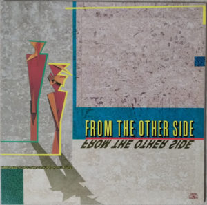 FROM THE OTHER SIDE - FROM THE OTHER SIDE - Görsel 1
