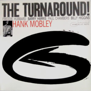 HANK MOBLEY - THE TURNAROUND! - Görsel 1