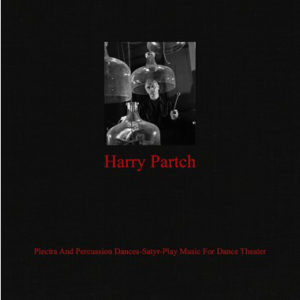 HARRY PARTCH - PLECTRA AND PERCUSSION DANCES.SATYR - Görsel 1
