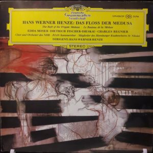 HANS WERNER HENZE.EDDA MOSER - DAS FLOSS DER MEDUSA