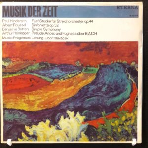 HINDEMITH.ROUSSEL.BRITTEN.HONEGGER.PRAGENSES - MUSIK DER ZEIT