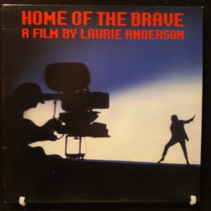 LAURIE ANDERSON - HOME OF THE BRAVE