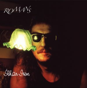 İLHAN İREM - ROMANS - Görsel 1