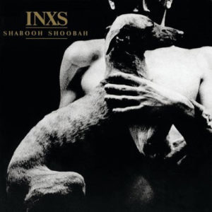 INXS - SHABOOH SHOOBAH - Görsel 1