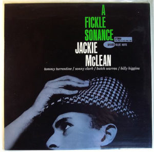 JACKIE MCLEAN - A FICKLE SONANCE - Görsel 1