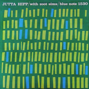 JUTTA HIPP WITH ZOOT SIMS - JUTTA HIPP WITH ZOOT SIMS - Görsel 1