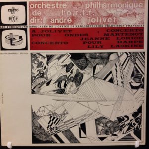 ANDRE JOLIVET.JEANNE LORIOD.LILY LASKINE - CONCERTO POUR ONDES MARTENOT...