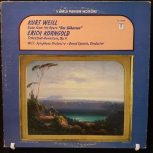 KURT WEILL.ERICH KORNGOLD - DER SILBERSEE.SCHAUSPIEL OUVERTURE