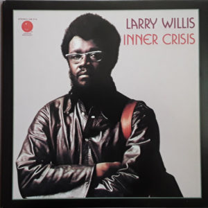 LARRY WILLIS - INNER CRISIS - Görsel 1