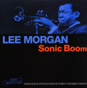 LEE MORGAN - SONIC BOOM - Görsel 1