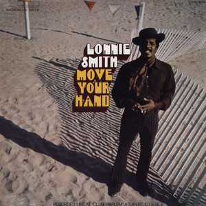 LONNIE SMITH - MOVE YOUR HAND