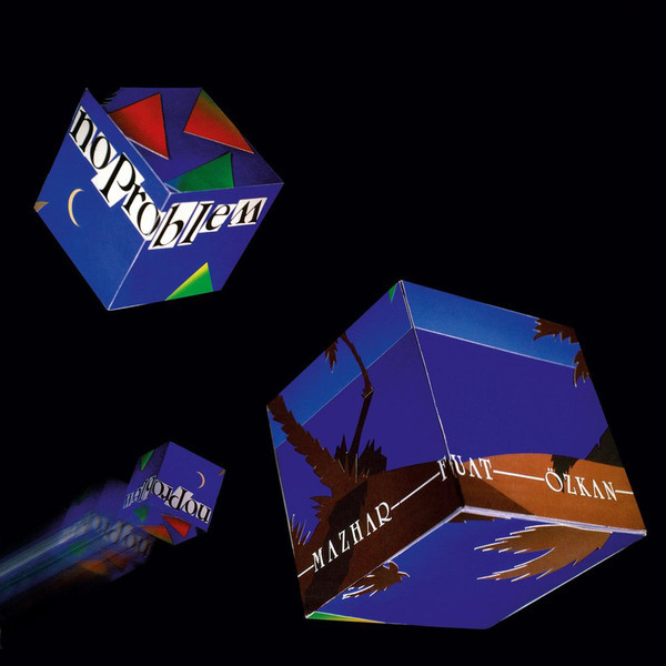 MAZHAR FUAT OZKAN - NO PROBLEM ON