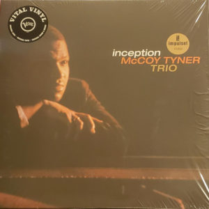MCCOY TYNER TRIO - INCEPTION