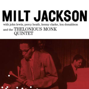 MILT JACKSON WITH THE THELONIOUS MONK QUINTET AND LOU DONALDSON - SELF TITLED - Görsel 1