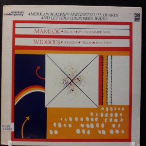 MAMLOK.WIDDOES - SEXTET.WHEN SUMMER SANG.SONATINA.TIRZAH.ACANTHUS