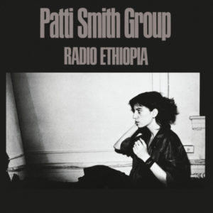 PATTI SMITH GROUP - RADIO ETHIOPIA