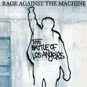 RAGE AGAINST THE MACHINE - THE BATTLE OF LOS ANGELES