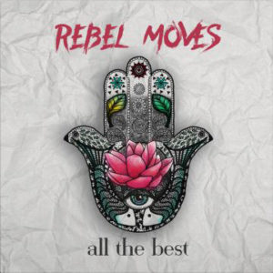 REBEL MOVES - ALL THE BEST - Görsel 1
