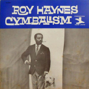 ROY HAYNES - CYMBALISM - Görsel 1