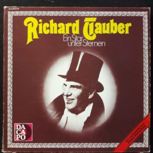 RICHARD TAUBER - EIN STAR UNTER STERNEN