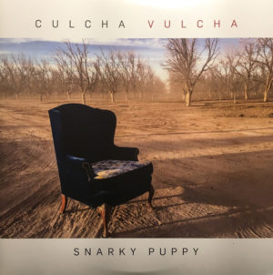 SNARKY PUPPY - CULCHA VULCHA - Görsel 1